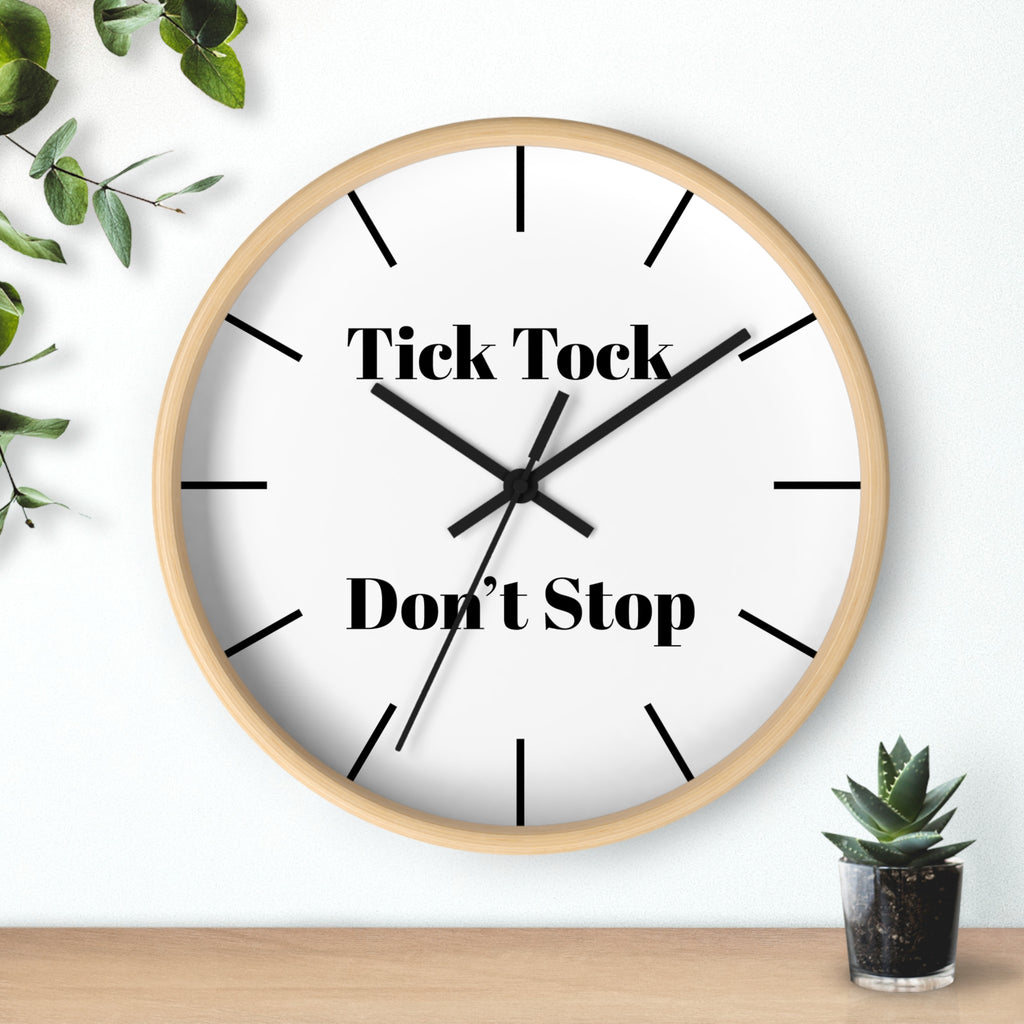Motivational Wall Clock | Tick Tock Don't Stop | Home Decor, Gift for Her, Modern Wall Art, Office Decor, Inspirational Gift