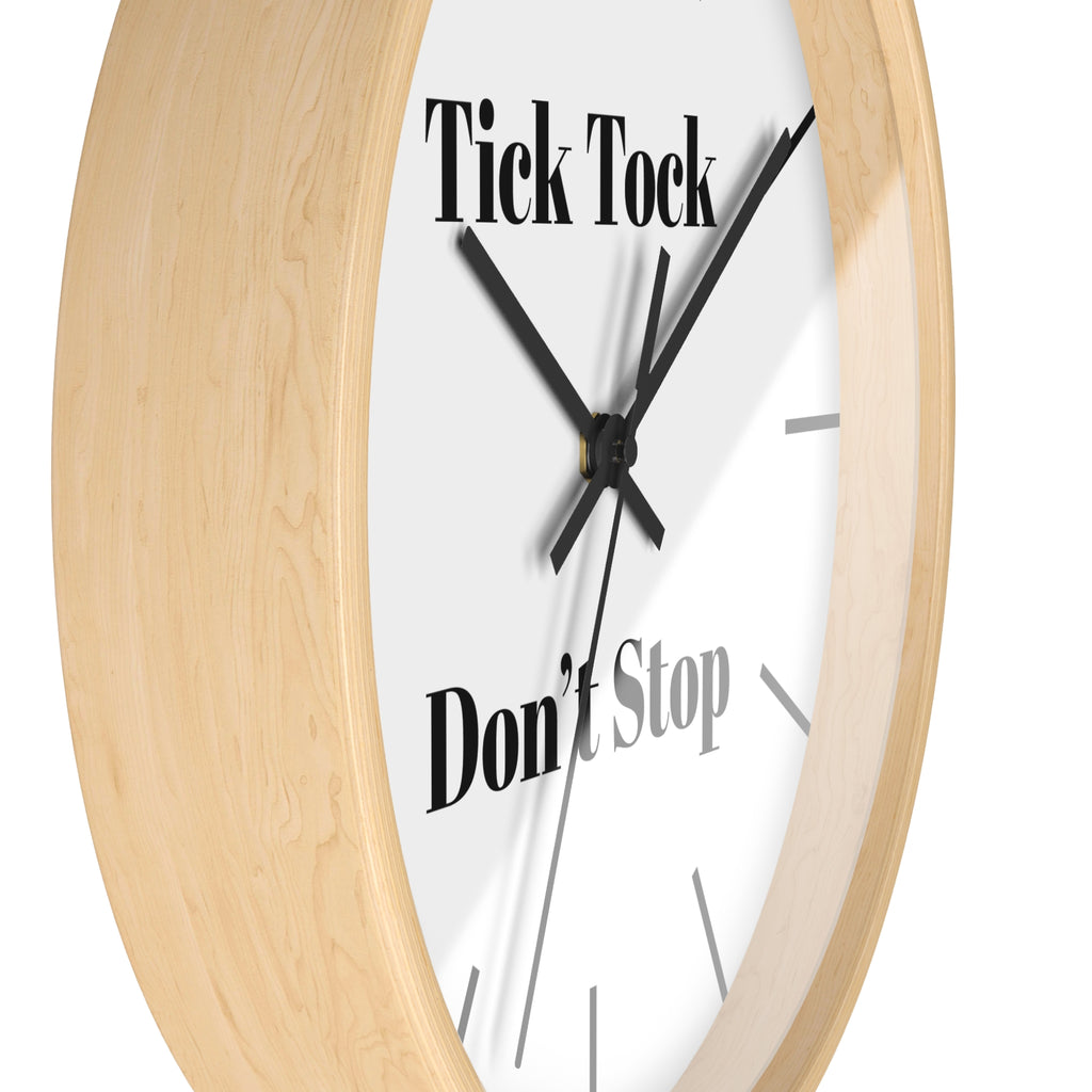 Motivational Wall Clock | Tick Tock Don't Stop | Home Decor, Gift for Her, Modern Wall Art, Office Decor, Inspirational Gift