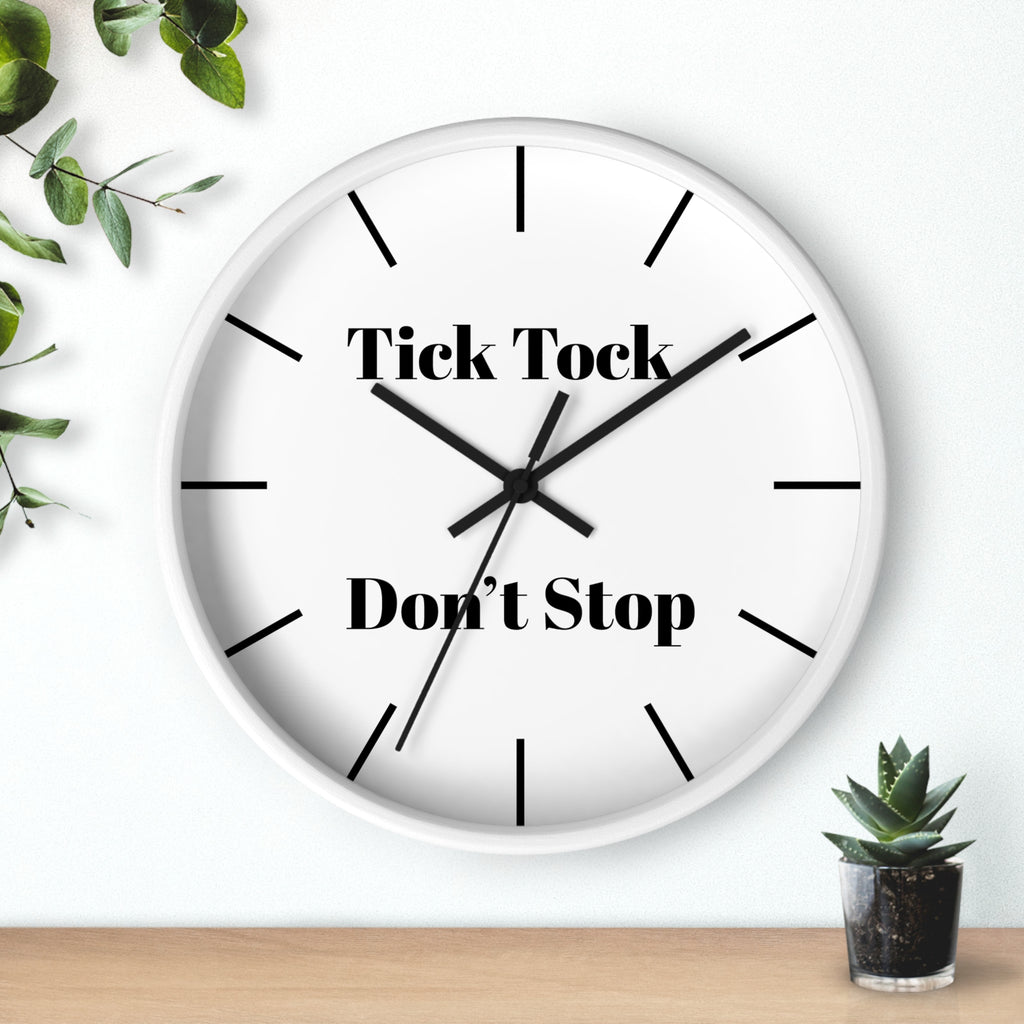 Motivational Wall Clock | Tick Tock Don't Stop | Home Decor, Gift for Her, Modern Wall Art, Office Decor, Inspirational Gift
