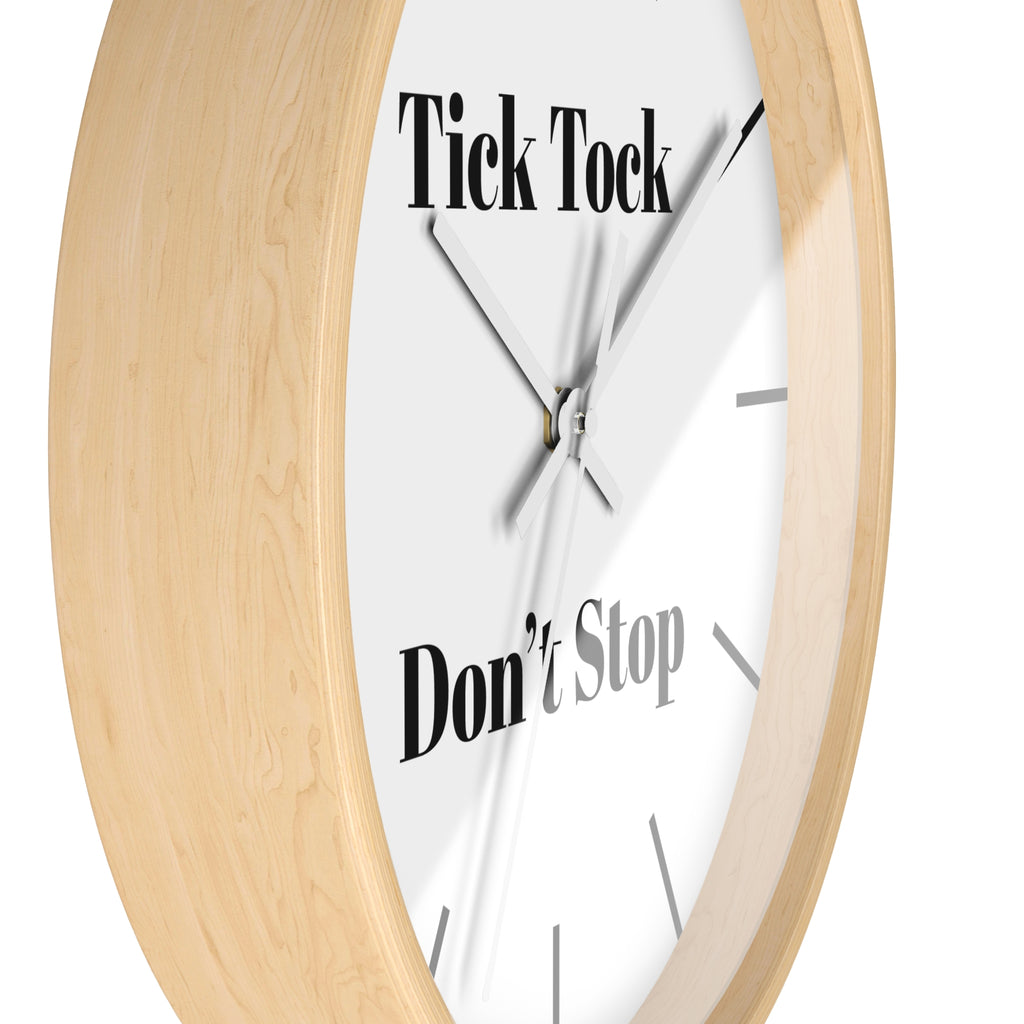 Motivational Wall Clock | Tick Tock Don't Stop | Home Decor, Gift for Her, Modern Wall Art, Office Decor, Inspirational Gift